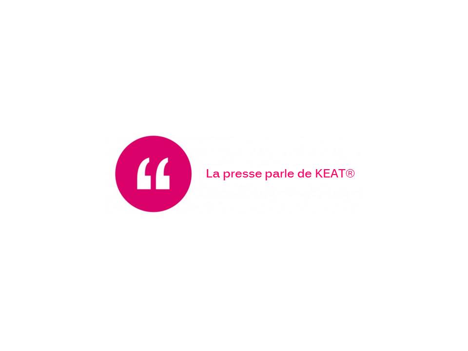 la presse parle de KEAT